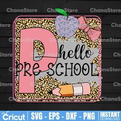 hello preschool png, preschool png, leopard print, leopard apple png, pencil png, back to school png,