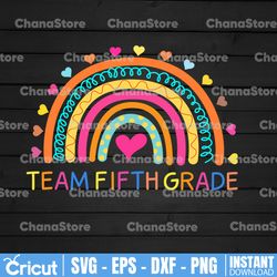 team fifth grade rainbow svg,  back to school svg, teacher rainbow, pencil, kids silhouette png eps dxf decal digital