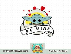 star wars the mandalorian the child be mine valentine's day png