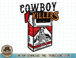 cowboy killers, vintage style cowboy skeleton, western t-shirt copy png sublimation