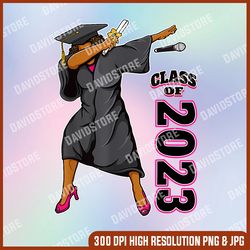 graduation gift her seniors class of 2023 black girl magic png, class of 2023 png, png high quality, png, digital