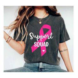 breast cancer support squad shirt, cancer awareness shirt, breast cancer shirt, warrior shirt, cancer fighter support te