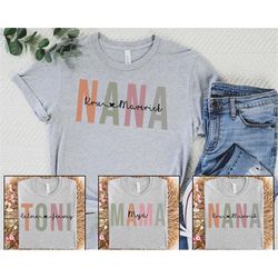 personalized nana shirt, gifts for grandma, mothers day gift, custom mom shirt, birthday gift for grandma, custom shirt