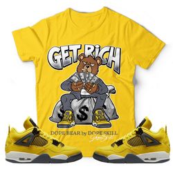 get rich unisex sneaker shirt, retro lightning 4s tour yellow tee, jordan 4 lightning tour yellow t-shirt, hoodie