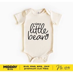 tiny little bean, svg png dxf eps, baby onesies svg, bodysuit design, funny baby onesies, svg for cricut, baby svg shirt