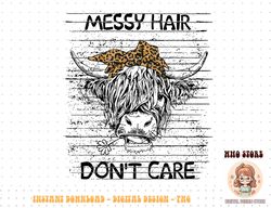 highland cow leopard bandana messy hair don't care western png