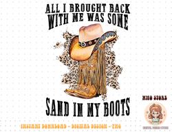 southern western leopard cowboy boots hat sand in my boots png