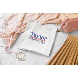 taylor for president t-shirt | taylor swift election shirt | tay tay 2024 presidential campaign graphic tee | swifties f