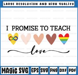 I Promise To Teach Love LGBT Svg PNG, Melanin Hearts, Rainbow Heart, African Gay Pride, LGBT History Month, Gift for Tea