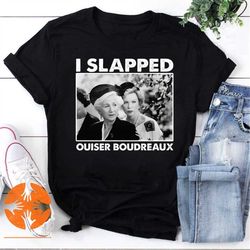 classic steel magnolias i slapped ouiser boudreaux gift essential vintage t-shirt, steel magnolias shirt, steel magnolia