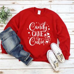candy cane cutie | christmas sweatshirt for women | cute shirt | cutest sweater|  christmas party sweatshirt  women | gi