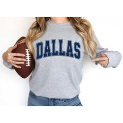 dallas football sweatshirt, dallas football crewneck sweatshirt, dallas football gift for women, vintage dallas texas fo