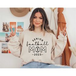 senior football mom sweatshirt, football mom shirt, game day sweatshirt, football mom, mom sweatshirt, senior football,