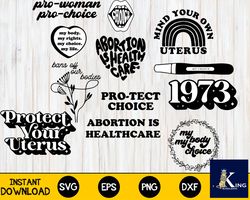 pro choice svg bundle , reproductive rights, roe v. wade, digital download