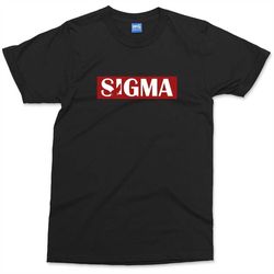 Sigma Wolf T-shirt | Funny Sigma Male Shirt | Alpha Male Joke Gift for him | Viral Meme Shirt | Ideal Gift for Brother D