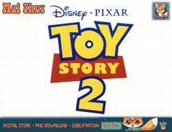 disney pixar toy story 2 title logo t-shirt copy png