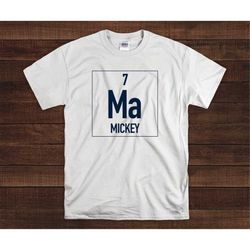 yankees shirt - mickey mantle shirt - periodic table of yankees t-shirt - yankees christmas gift