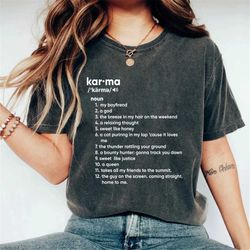 Karma is My Boyfriend Comfort Colors Shirt, Karma is a god Karma is a Cat Purring in my Lap Karma Definition Shirt Karma