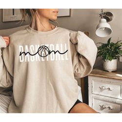 Basketball Mom Crewneck Sweatshirt Mom Basketball Shirt Mom T Shirt for Women Basketball Mom Tshirt Mothers Day Gift Bas