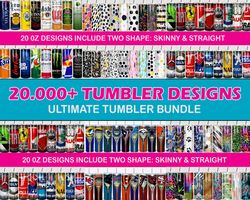 20000 file tumbler tumbler designs bundle png high quality, designs 20 oz sublimation