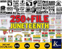 250 file juneteenth svg, bundle juneteenth svg , digital download