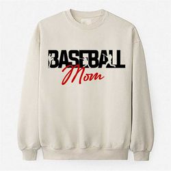 Baseball Mom Shirt, Sports Shirt for Mama, Baseball Mama Shirt, Game Day Tee, Baseball Hoodie for Mom, Mother's Day Gift