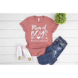 mom of boys shirt, mom of boys outnumbered, mom shirt, mama shirt, mom life shirt, mom and boys shirt, mama and boys shi