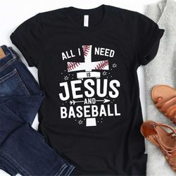 i need jesus and baseball / t-shirt / tank top / hoodie / sewing christian tee / jesus shirt / baseball mom shirt / base