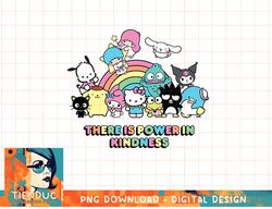 hello kitty and friends there is power in kindness t-shirt copy png