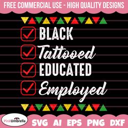 black tatooed svg, black history svg, african american svg, black history month, melanin svg, black history png, black