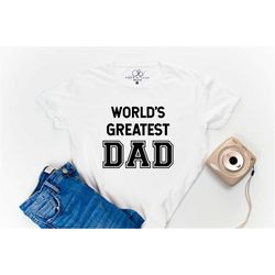 world's greatest dad shirt, fathers day gift, gift for dad, step dad fathers day gift from wife, daddy shirt