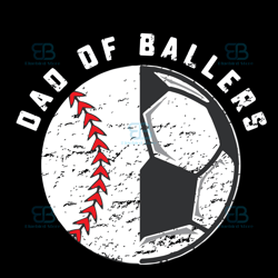 dad of ballers svg, fathers day svg, ballers dad svg, softball dad svg, instant download