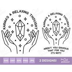 karma is a relaxing thought - karma - eras midnights - boho hand crystal | svg clipart vector digital file sublimation p