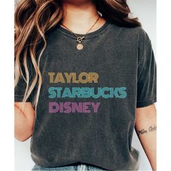 taylor swift shirt, disney fan gift, coffee lovers shirt, comfort colors oversized shirt for swiftie, eras tour, disneyl