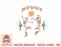 retro desert skeleton dancing cowboy boots hat howdy western png