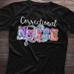 corrections nurse shirt. corrections nurse gift. pastel goth t-shirt. gift for her, gift for him. correctional nurse