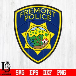 badge fremont police svg eps dxf png file ,digital download