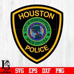 badge houston police svg eps dxf png file, digital download