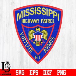 badge misissippi highway patrol virtute armis police svg eps dxf png file , digital download