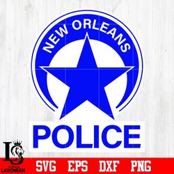badge new orleans police svg eps dxf png file, digital download