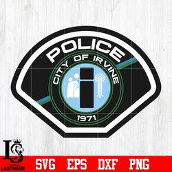 badge police city of irvine 1971 svg eps dxf png file, digital download