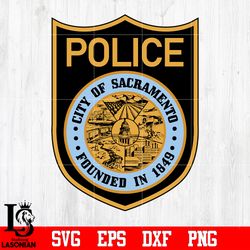 badge police city of sacramento founded in 1849 svg eps dxf png file, digital download