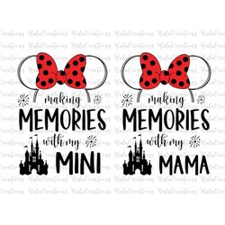 bundle making memories with my mama mini svg, family trip svg, vacay mode svg, svg, png files for cricut sublimation