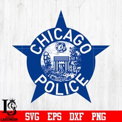 badge chicago police svg eps dxf png file, digital download