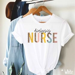 dialysis nurse shirt - dialysis nurse gift, nurse appreciation, nephrology nurse, registered nurse graduation gift, nurs