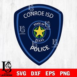 conroe isd police department svg, digital download