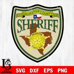 sheriff gelveston county svg dxf eps png file, digital download