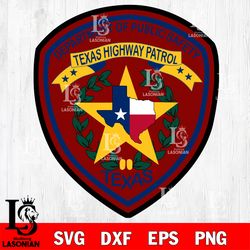 badge department of puslic safety texas highway patrol svg , digital download