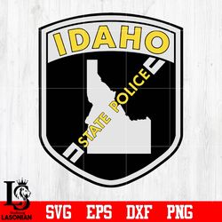 badge idaho state police svg eps dxf png file , digital download