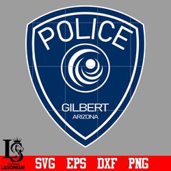 badge police gilbert arizona svg eps dxf png file, digital download